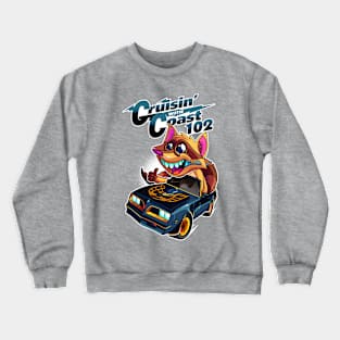 Cruisin' with Coast 102 - 2018 Crewneck Sweatshirt